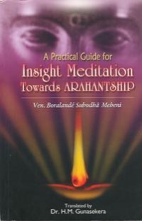 Image of A Practical Guide for Insight Meditation towards Arahantship