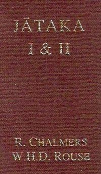 Image of The Jataka or Stories of the Buddha's Former Births : Vol. I & II
