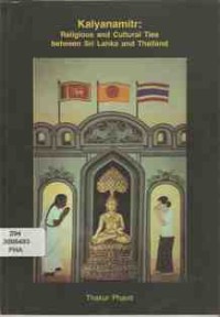 Image of Kalyanamitr: Religious and Cultural Ties between Sri Lanka and Thailand