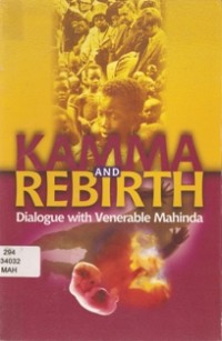 Image of Kamma and Rebirth ( Dialogue with Venerable Mahinda )