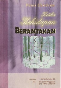 Image of Ketika Kehidupan Berantakan ( When Things Fall Apart : Heart Advice for Difficult Times )