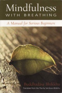 Image of Mindfulness with Breathing : A Manual for Serious Beginners
