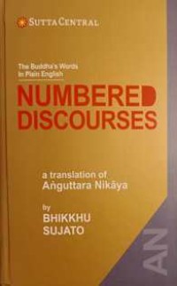 Image of Numbered Discourses : A Translation of Anguttara Nikaya