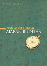 Image of Panduan Kursus Dasar Ajaran Buddha