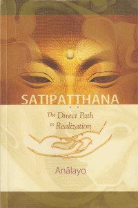 Image of Satipatthana : The Direct Path to Realization