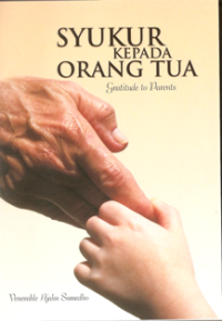 Image of Syukur Kepada Orang Tua ( Gratitude to Parents )