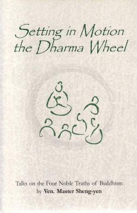 Image of Setting in Motion the Dharma Wheel