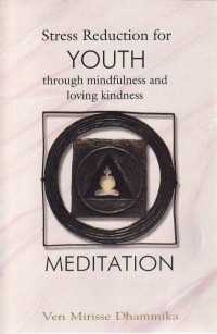 Image of Stress Reduction for Youth through Mindfulness and Loving Kindness Meditation