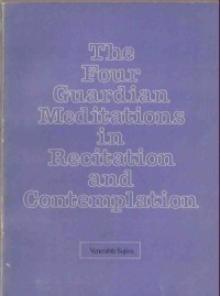 Image of The Four Guardian Meditations in Recitation and Contemplation
