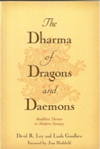 Image of The Dharma of Dragons and Daemons : Buddhist Themes in Modern Fantasy