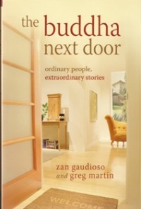 Image of The Buddha Next Door : Ordinary People, Extraordinary Stories