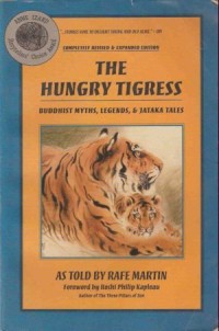 Image of The Hungry Tigress : Buddhist Myths, Legends, & Jataka Tales