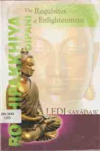 Image of Bodhipakkhiya Dipani : The Requisites of Enlightenment