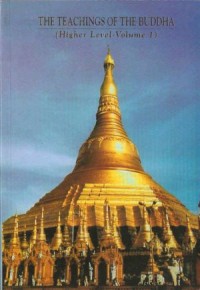 Image of The Teachings Of The Buddha ( Higher Level - Volume 1 )