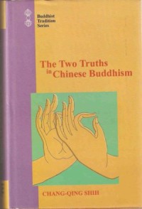 Image of The Two Truths in Chinese Buddhism