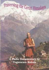 Image of Traversing the Great Himalaya : A Photo Documentary