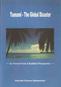 Image of Tsunami - the Global Disaster : As Viewed from a Buddhist Perspective