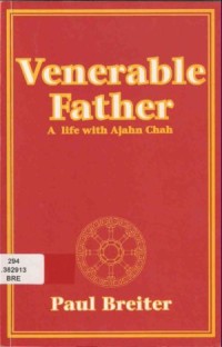 Image of Venerable Father : A Life with Ajahn Chah