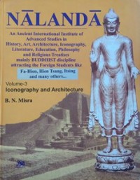 Image of Nalanda : Iconography and Architecture ( Volume 3 )