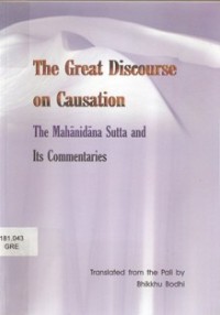 Image of The Great Discourse on Causation : The Mahanidana Sutta and its Commentaries