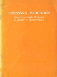 Image of Vipassana Meditation : Lectures on Insight Meditation