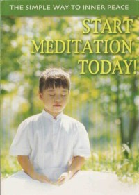 Image of Start Meditation Today! : The Simple Way To Inner Peace