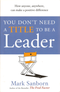 Image of You Don't Need a Title to be a Leader